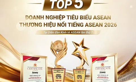 Amway Việt Nam được vinh danh Top 5 doanh nghiệp tiêu biểu ASEAN và Top 5 thương hiệu/sản phẩm nổi tiếng ASEAN 2026