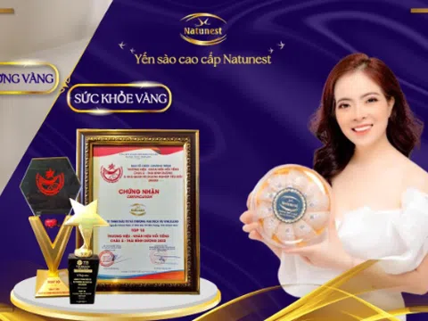Yến sào Natunest Khánh Hòa - thương hiệu đẳng cấp hàng đầu dành cho sức khỏe