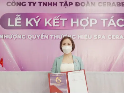 Lễ kí kết hợp tác toàn diện giữa Chuỗi nhượng quyền thương hiệu Spa Cerabe và Chủ Spa Dương Thu Nga