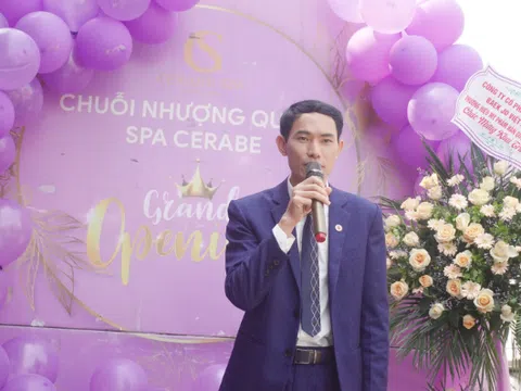 Chuỗi nhượng quyền Spa Cerabe tưng bừng khai trương cơ sở 52 tại Thái Nguyên